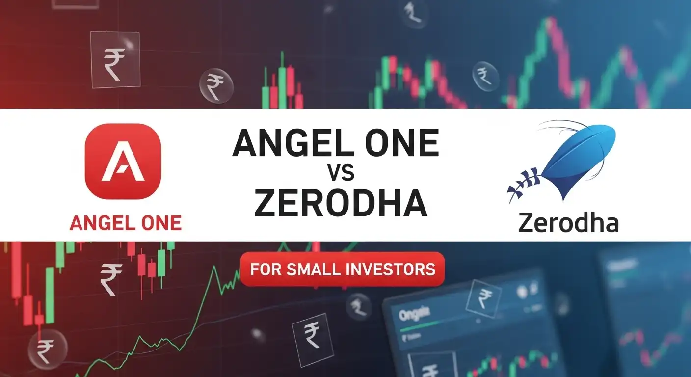 Angel One vs Zerodha charges for small investors